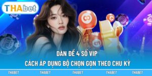 Dàn đề 4 số VIP