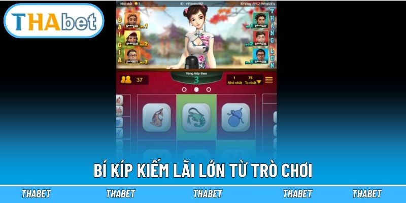 Kinh nghiệm kiếm lãi lớn từ game Bầu Cua