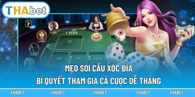 Mẹo soi cầu Xóc Đĩa