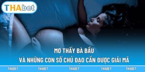Mơ thấy bà bầu