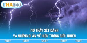 mơ thấy sét đánh