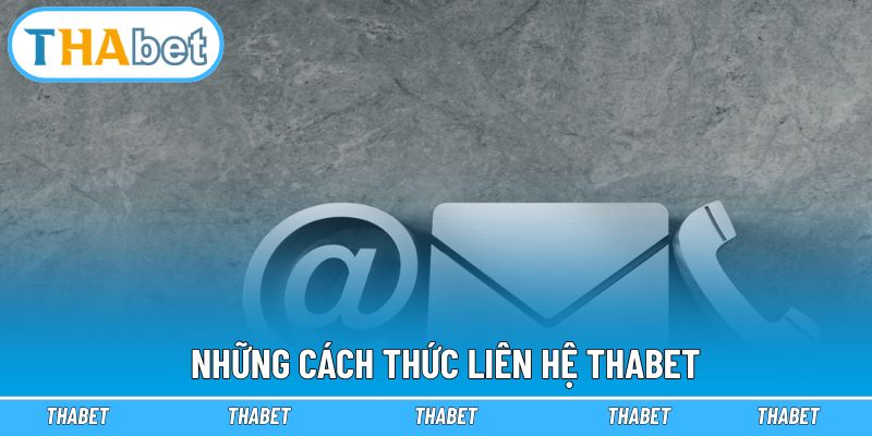 Phương thức liên hệ tại nhà cái