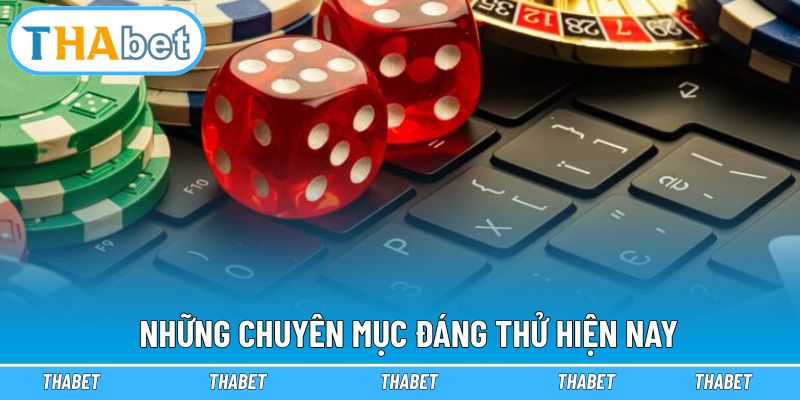 Giới thiệu Thabet về những cửa game hot