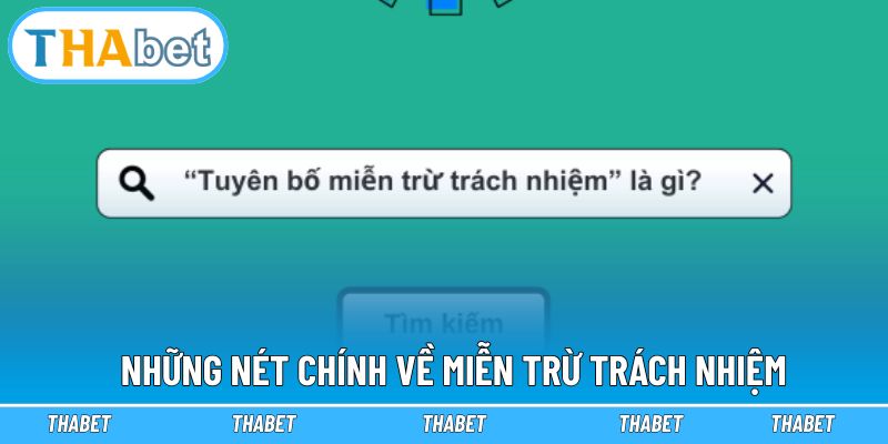 Giới thiệu chung về miễn trừ trách nhiệm 