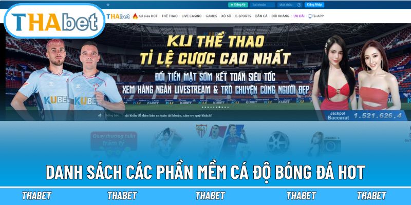 Phần Mềm Cá Độ Bóng Đá - Tiêu Chí Chọn Sân Chơi Uy Tín 2026 3 Bật mí những phần mềm cá độ chất lượng nhất