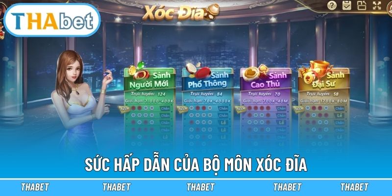 Độ cuốn hút khó cưỡng của Xóc Đĩa