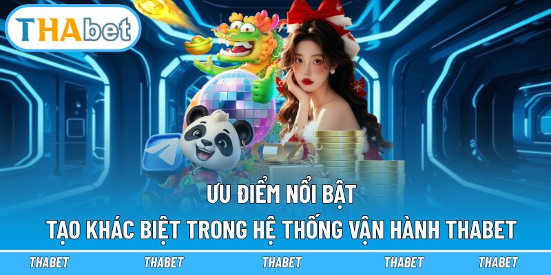 Trang chủ 27 Các điểm lợi độc quyền hội viên Thabet được hưởng